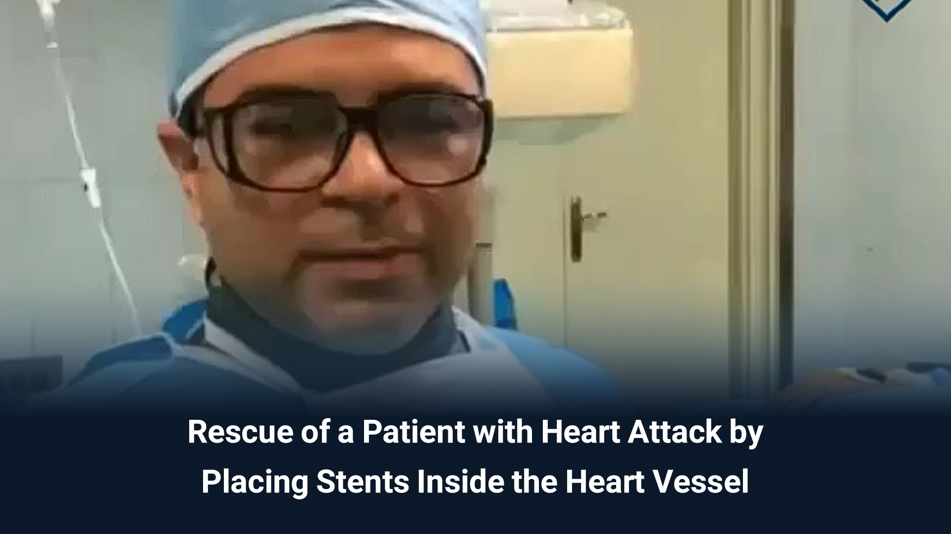 Rescue of a Patient with Heart Attack by Placing Stents Inside the Heart Vessel